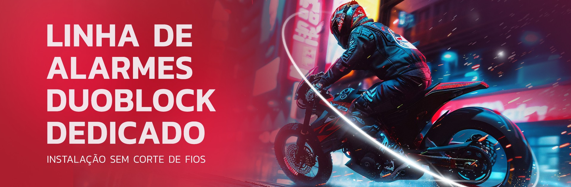 Linha de alarmes Duoblock dedicado